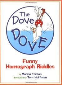 The Dove Dove Funny Homograph Riddles