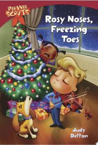 Pee Wee Scouts: Rosy Noses, Freezing Toes