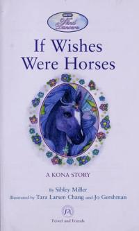 Wind Dancers If Wishes Were Horses