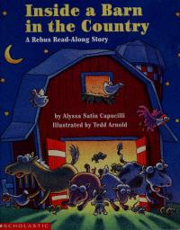 Inside a Barn in the Country A Rebus Read-along Story