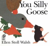 You Silly Goose