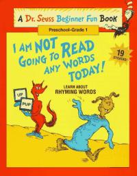I Am Not Going to Read Any Words Today!