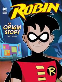 Robin An Origin Story