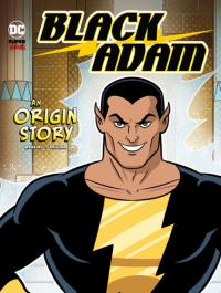 Black Adam An Origin Story