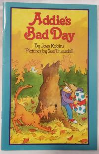 Addie's Bad Day