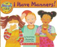 The Best Me I Can Be: I Have Manners