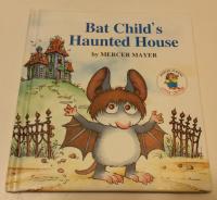 Bat Child's Haunted House