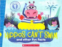 Hippos Can't Swim And Other Fun Facts