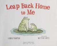 Leap Back Home to Me