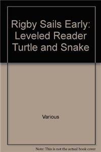 Turtle and Snake: Rigby Sails Early Leveled Reader