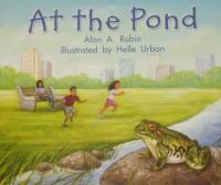 At the Pond Leveled Reader Grade K
