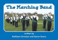 Marching Band, The