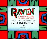 Raven A Trickster Tale from the Pacific Northwest