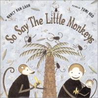 So Say the Little Monkeys