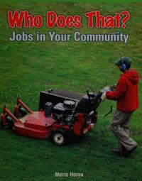 Who Does That? Jobs in Your Community