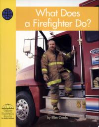 What Does a Firefighter Do?