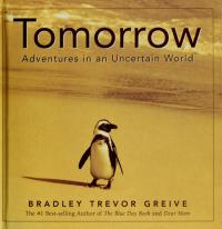 Tomorrow Adventures in an Uncertain World
