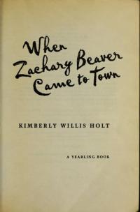 When Zachary Beaver Came to Town