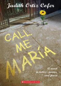 Call Me Maria A Novel