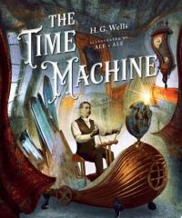Classics Reimagined The Time Machine