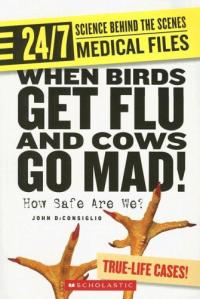 When Birds Get Flu and Cows Go Mad! How Safe are We?