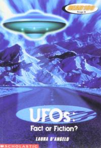 UFOs Fact Or Fiction?