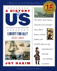 A History of US: Liberty for All? 1820-1860A History of US Book Five