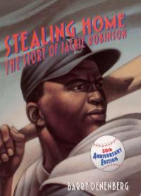 Stealing Home The Story of Jackie Robinson