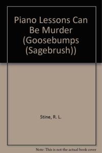 Piano Lessons Can Be Murder
