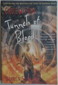 Cirque Du Freak #3: Tunnels of Blood Book 3 in the Saga of Darren Shan