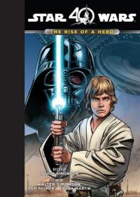 Star Wars The Rise of a Hero
