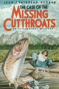 The Case of the Missing Cutthroats An Ecological Mystery