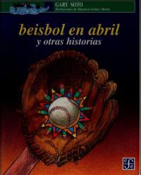 Beisbol en abril y otras historias