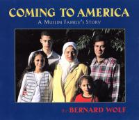 Coming to America A Muslim Family's Story