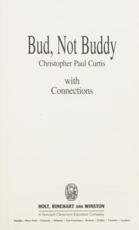 Bud, Not Buddy With Connections