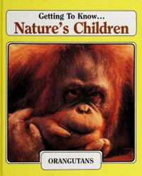 Gazelles ; Orangutans