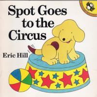 Spot Goes to the Circus