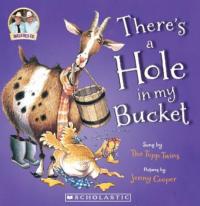 There's a Hole in My Bucket