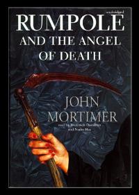 Rumpole and the Angel of Death