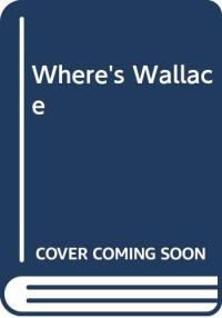 Where's Wallace?