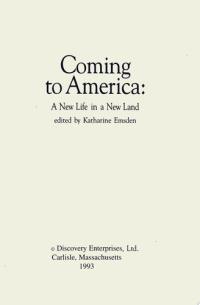 Coming to America A New Life in a New Land