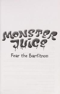 Fear the Barfitron