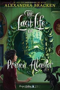 Prosper Redding The Last Life of Prince Alastor