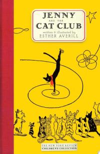 Jenny and the Cat Club A Collection of Favorite Stories about Jenny Linsky
