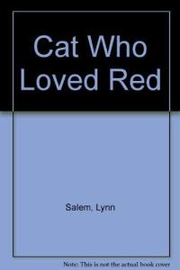 The Cat Who Loved Red