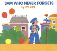 Sam Who Never Forgets