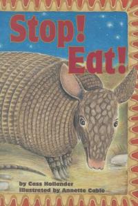 Stop! Eat!
