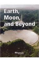 Earth/moon/beyond, Below-level Reader Grade 5: Harcourt School Publishers Science (Harcourt Science)