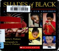 Shades of Black A Celebration of Our Children