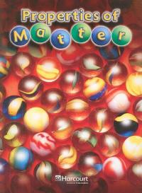 Properties of Matter, On-level Reader Grade 4 Harcourt School Publishers Science